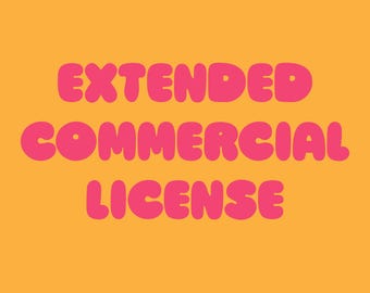Extended commercial use license for any 1 design in the shop