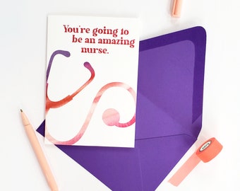You're Going to be an Amazing Nurse Graduation Card (Congratulations Card, Nurse Graduation Gift, Blank Inside, Grad Gifts, Grad Cards)