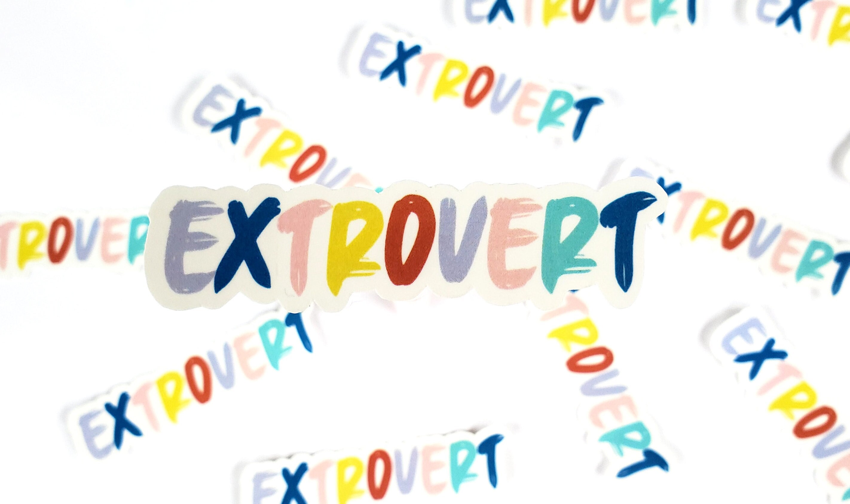 Colorful Extrovert Vinyl Sticker (waterproof, UV Resistant, Extrovert ...