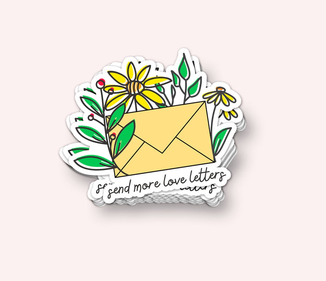 Send More Love Letters Vinyl Sticker waterproof, UV Resistant
