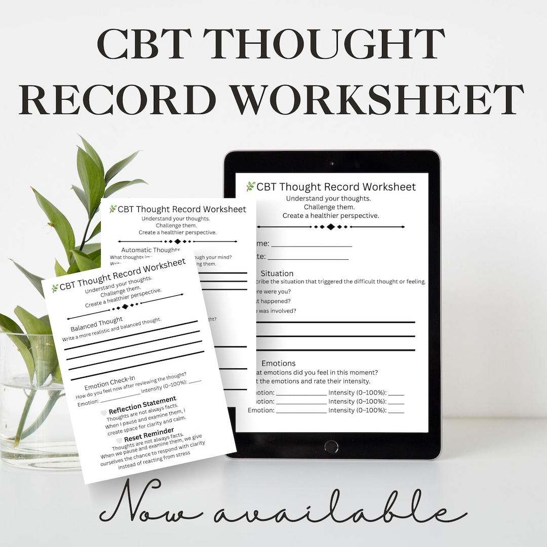 CBT Thought Record Worksheet | Cognitive Behavioral Therapy Journal ...