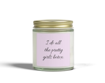 Robię wszystkim ładnym dziewczynom Botox Candle