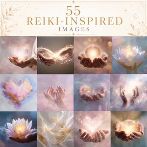 May include: A digital collection titled 55 REIKI-INSPIRED IMAGES featuring a grid of twelve ethereal illustrations. The images display glowing lotus flowers, radiant light orbs, soft heart shapes, and cupped hands surrounded by sparkling particles.