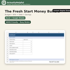 Op de afbeelding: Een digitale spreadsheet met de titel "The Fresh Start Money Builder" voor budgettering, rekeningen, schulden en besparingen. Compatibel met Excel en Google Sheets en ADHD-vriendelijk. De afbeelding bevat de tekst "Actually Helpful".