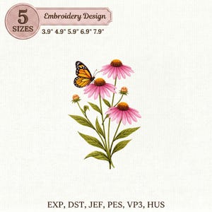 May include: An embroidery design featuring pink coneflowers, green leaves, and a butterfly with orange and black wings. The design includes the text "Embroidery Design" and size options from 3.9" to 7.9".