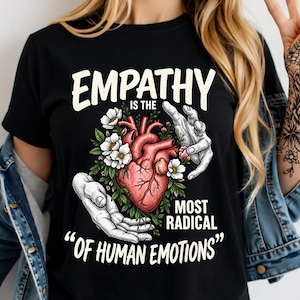 Empati är den mest radikala av mänskliga känslor PNG: Empatisk citat png Mental Wellness Inspirerande (Digital nedladdning)