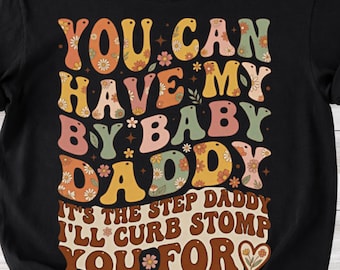 Divertido SVG PNG retro – Puedes quedarte con el padre de mi bebé – Humor para adultos, descarga digital para camisetas, tazas, regalos”, cita sarcástica, archivo digital