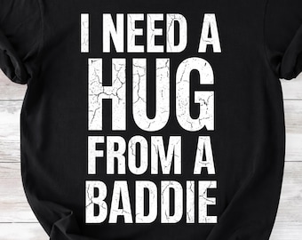 Necesito un abrazo de un villano PNG, regalo divertido de meme coqueto, camiseta gráfica con humor de villano