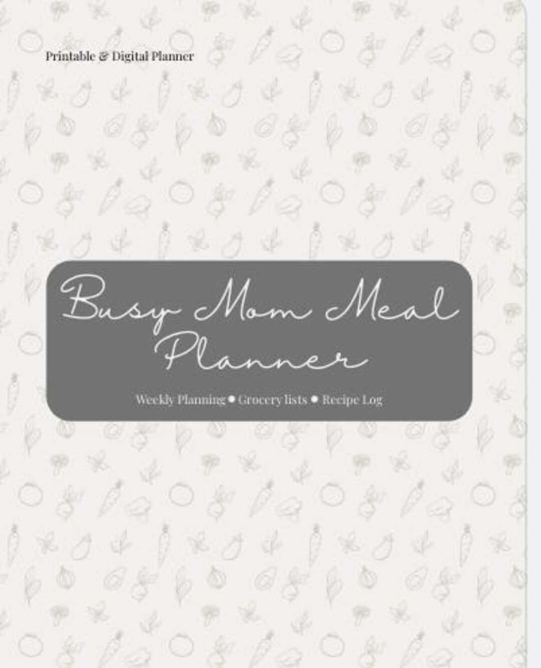 Busy Mom Meal Planner | Printable Weekly Meal Planning & Grocery Lists ...