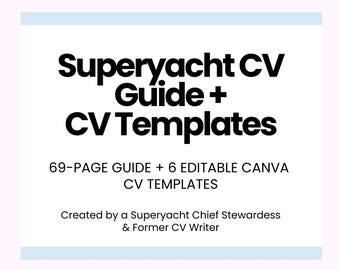 Superyacht CV Guide (69 Pages) + 6 Editable Canva CV Templates | Superyacht Crew CV Package