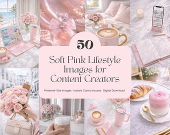 May include: A collection of soft pink lifestyle images, featuring a laptop, perfume, coffee, and flowers. The text overlay states "50 Soft Pink Lifestyle Images for Content Creators". The images are for Pinterest and offer instant Canva access.