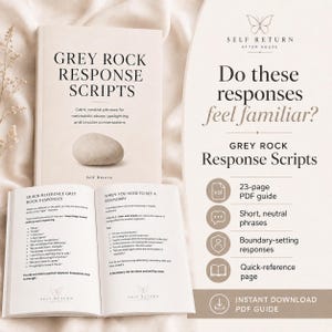 Könnte beinhalten: Ein 23-seitiger PDF-Leitfaden mit dem Titel Grey Rock Response Scripts, bestehend aus einem Buchcover mit Steingrafik und einem aufgeschlagenen Buch mit Kurzhinweisen zum Setzen von Grenzen, alles in neutralen Beige- und Schwarztönen gehalten.