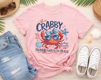 Crabby Crab with Sunglasses Please Return to the Beach Tee