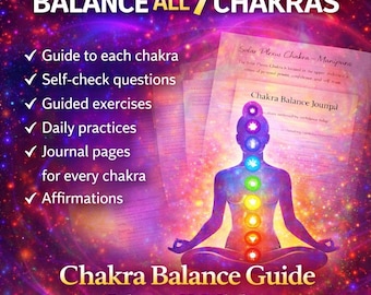 Chakra Balance Journal Guide  - All-in-One Exercises, Practices, Reflective Questions for Each Chakra (23 pages)