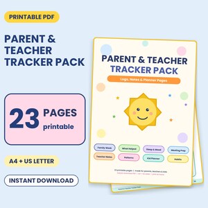 May include: A printable PDF Parent & Teacher Tracker Pack featuring 23 pages in A4 and US Letter sizes. The cover displays a smiling yellow sun icon, the title, and colourful labels for logs, notes, and planner pages including habits.