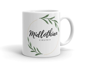 Midlothian VA Mug-Midlothian Coffee Mug-RVA-Richmond-Midlothian VA-Virginia-Midlothian Gift-804 Mug-New Home Gift-Realtor Closing Gift-Trend