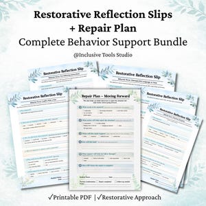 May include: A bundle of printable PDF documents for behavior support. The documents include "Restorative Reflection Slips" and a "Repair Plan" with prompts for reflection and moving forward. The text includes "Complete Behavior Support Bundle" and "@Inclusive Tools Studio".