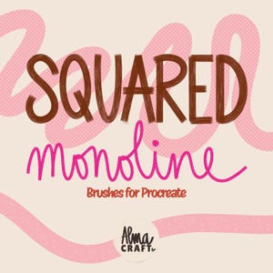 May include: A digital graphic featuring the text SQUARED monoline Brushes for Procreate and Alma CRAFT in dark brown and bright pink lettering. The background is a light cream color with large, looping, light pink dotted ribbon-like shapes.