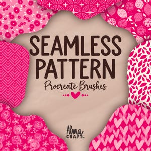 Puede incluir: Un gráfico digital con el texto SEAMLESS PATTERN Procreate Brushes y Alma CRAFT junto a un icono de corazón. El área central beige está rodeada por varios bordes con patrones rosas y blancos que incluyen flores, hojas, corazones y formas geométricas.