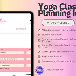 May include: A digital Yoga Class Planning Kit displayed on a tablet. The kit includes an attendance sheet, student fee tracker, class plans, and a yoga music planner. The background is a gradient of pink and purple.