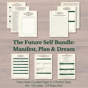 Può includere: Una collezione di pagine di diario color crema con testo e dettagli verdi. Le pagine sono intitolate "Your New Life, Defined", "Self Assessment", "New Year's Resolutions" e "My Best Self". È visibile anche il titolo "The Future Self Bundle: Manifest, Plan & Dream".