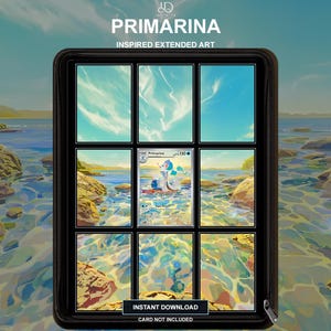 May include: A black binder with nine clear pockets displaying a Primarina inspired extended art print. The center pocket holds a Primarina trading card. Text at the top reads PRIMARINA INSPIRED EXTENDED ART, and at the bottom INSTANT DOWNLOAD CARD NOT INCLUDED.