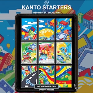May include: A black zippered binder containing nine trading cards featuring colorful pixel-art illustrations of Bulbasaur, Charmander, and Squirtle. The text KANTO STARTERS INSPIRED EXTENDED ART, INSTANT DOWNLOAD, and CARD NOT INCLUDED is visible.
