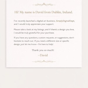 May include: A cream-colored card with text. The text reads: "Hi! My name is David from Dublin, Ireland." It also mentions a digital art business, SimplyDigitalDept, and thanks the reader for their support. Decorative flourishes are at the top and bottom.