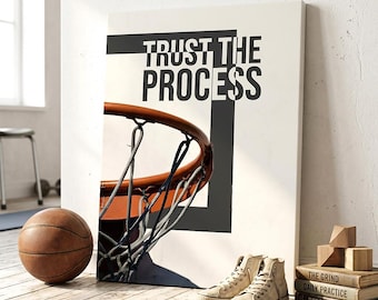 Toile murale « Faites confiance au processus », affiche de basketball, impression de motivation sportive, décoration de salle de sport pour chambre de garçon, art de panier de basketball, cadeau pour athlète