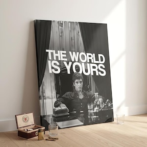 The World Is Yours Canvas Wall Art, Inspirational Quote Poster, Retro Mobster Style Decor, Modern Office Hustle Art, Motivational Gift