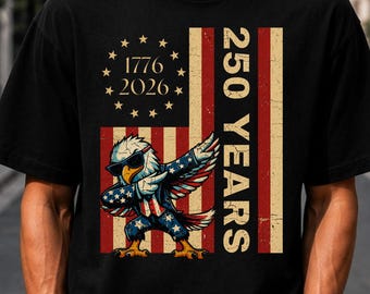 Comfort Colors USA Shirt America 250th Anniversary Gift, 250 Years Dab Dance Vintage USA Flag 4th of July 1776 2026 T-Shirt