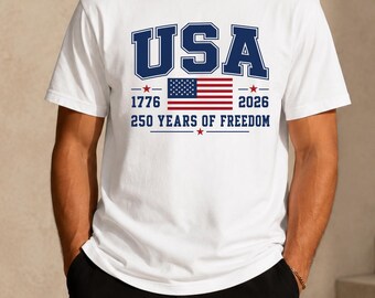 Comfort Colors Patriotic USA Shirt, 250 Years of Freedom Tee, America 250 Shirt, 1776 -2026 American Flag SemiQuincentennial Birthday