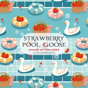 May include: A repeating pattern with strawberries, pool floats, and white geese on a blue background. The text "STRAWBERRY POOL GOOSE" is displayed, along with "SUMMER PATTERN FABRIC" and "300 DPI • COMMERCIAL USE".