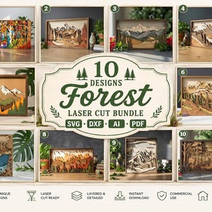 May include: A collection of ten laser-cut forest designs, each framed in a wooden shadow box. The designs feature layered mountain and forest scenes, with the text "10 Designs Forest Laser Cut Bundle" in the center. The bundle includes SVG, DXF, AI, and PDF files.