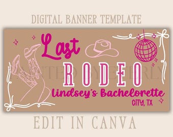 Laatste rodeo-vrijgezellenfeest | Bewerkbare canvasbanner | 30 x 60 zelfgeschilderd bord | Digitale download