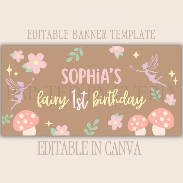 Fairy Birthday Banner Template, Fairy 1st Birthday Party Decor, Editable Canva Birthday Banner, Birthday Backdrop