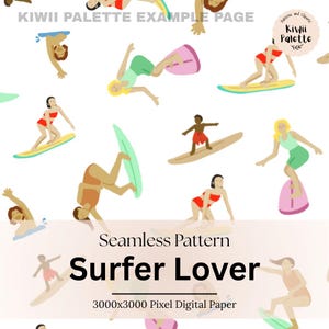 May include: A seamless pattern featuring illustrations of surfers in various poses on surfboards. The design includes figures in swimwear, with the text "Surfer Lover" and "3000x3000 Pixel Digital Paper". The color palette includes shades of tan, red, green, and pink.