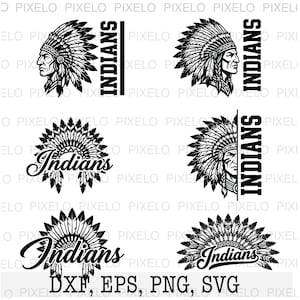 May include: Black and white digital art featuring Native American headdresses and the word "Indians" in various designs. Includes file formats: DXF, EPS, PNG, and SVG.