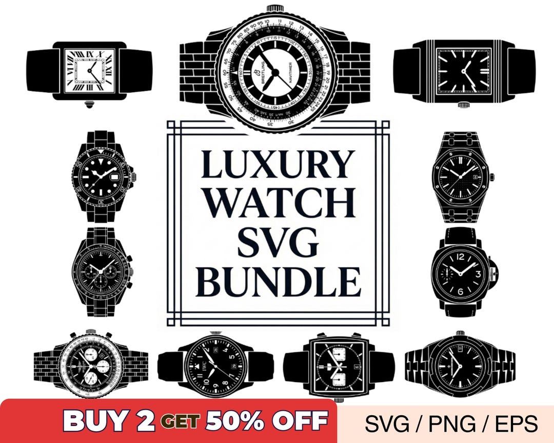 First Watch Svg Luxury Watch SVG Bundle, Wrist Watch Vector for Cricut and Laser ...