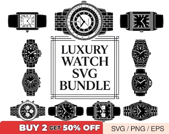 Luxury Watch SVG Bundle, Wrist Watch Vector for Cricut and Laser Engraving