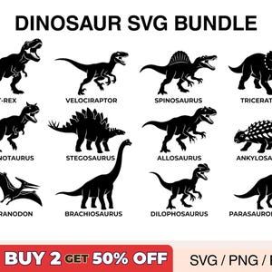 Può includere: Un pacchetto SVG di dinosauri in bianco e nero con varie silhouette di dinosauri, tra cui T-Rex, Velociraptor e Triceratops. L'immagine include anche il testo "DINOSAUR SVG BUNDLE" e "BUY 2 GET 50% OFF".