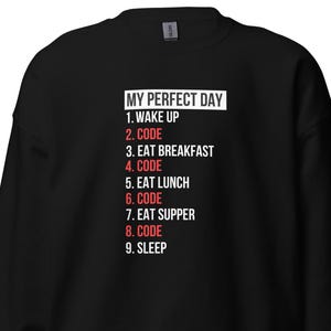 Sudadera Perfect Day Coding