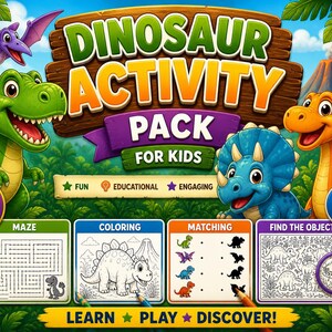 May include: A colorful dinosaur activity pack for kids, featuring a green T-Rex, a blue Triceratops, and an orange Brontosaurus. The pack includes 40 pages of mazes, coloring pages, matching games, and object-finding activities. Ages 4-8.