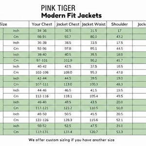 May include: A size chart for Pink Tiger Modern Fit Jackets. The chart includes sizes from 34 (XS) to 50 (5XL), with measurements in inches and centimeters for chest, jacket chest, jacket waist, shoulder, and jacket length. The text "We offer custom sizing if you have another size" is at the bottom.