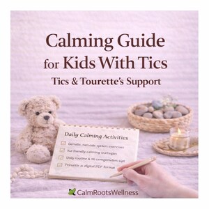 Kids Nervous System Regulation Guide | Tics Tourette’s Calming Strategies | Emotional Regulation Printable | Sensitive Child Parent Resource