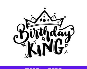 The Birthday King SVG PNG Bundle: My King’s Birthday Matching Couple Designs (Digital Download)