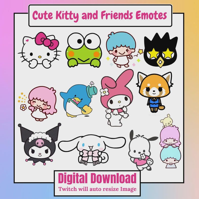 May include: A collection of cute cartoon character emotes, including Hello Kitty, a frog, and a penguin, with the text "Cute Kitty and Friends Emotes" at the top and "Digital Download" at the bottom. The image is designed for Twitch.