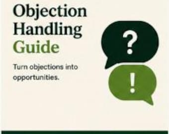 Objection Handling Guide