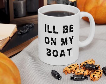 Keramische mok, ziek op mijn boot Koffiekopje, nautische theemok, matroos cadeau, cadeau oceaanliefhebber, vaarcadeau, mok strandhuis