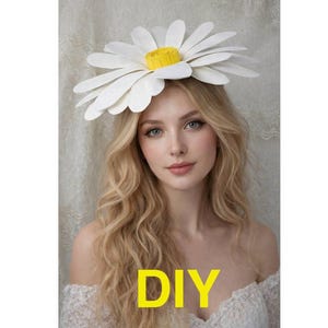 DIY-handledning för prästkragehårband, jätteblomkrona i PDF-format, festivalblommigt huvudbonad, skumblommahatt, cosplay-fotorekvisita